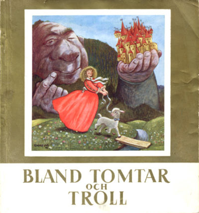Bland tomtar och troll. En samling sagor med…