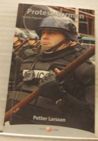 Proteststormen. Seattle, Prag och revolten mot en…