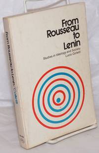 image of From Rousseau to Lenin: Studies in Ideology and Society