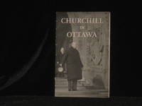 Mr. Churchill In Ottawa (The Text of a War Speech Given on December 30, 1941) by Winston S Churchill - First Edition - from Charles Parkhurst Rare Books, Inc. (SKU: 08655)