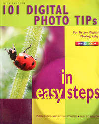 101 Digital Photo Tips in easy steps