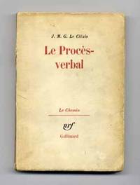 Le ProcÃ¨s - Verbal  - 1st Edition/1st Printing by Le ClÃ©zio, Jean-Marie Gustave - 1963