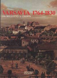 VARSAVIA 1764-1830 by AA.VV - 1985