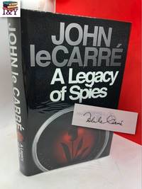 cover of A Legacy of Spies (SIGNED)
