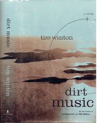 Dirt Music by Winton, Tim