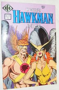 The DC Comics Index to Hawkman No.1, November 1986 by Mike Tiefenbacher - Paperback - 1986 - from Nigel Smith Books (SKU: 13120106-96-C3)