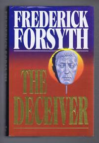 The Deceiver by Frederick Forsyth - 1991