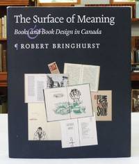 The Surface of Meaning: Books and Book Design in Canada