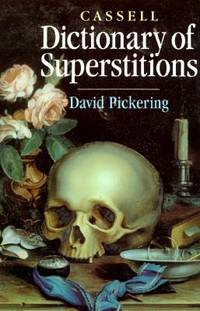 Dictionary Of Superstitions