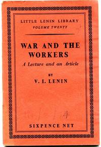 War And The Workers.