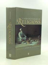A NEW DICTIONARY OF RELIGIONS