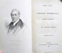 The Life of George Stephenson, Railway Engineer