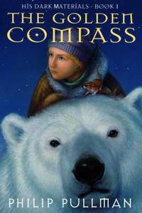 The Golden Compass (His Dark Materials) by Philip Pullman - Hardcover - 1996 - from ThriftBooks (SKU: G0679879242I5N00)