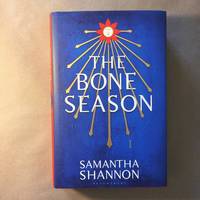 The Bone Season (Signed, Limited Edition) by Shannon, Samantha - 2013