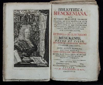 Bibliotheca Menckeniana, quae Autores praecipue Veteres Graecos et Lat. Historiae item Literariae, Eccl. et Civilis, Antiquitatum ac Rei Nummariae scriptores, Philologos, Oratores, Poetas et Codices MSS. complectitur..