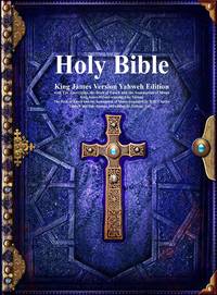 Holy Bible King James Version Yahweh Edition with The Apocrypha, the Book of Enoch and the...