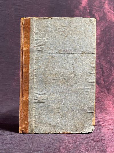 Weathersfield, Vermont: Eddy and Patrick, 1814. First Edition. Good. 12mo. 102 pp. (typical foxing, ...