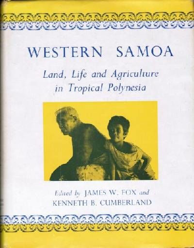 WESTERN SAMOA. LAND, LIFE AND AGRICULTURE IN…