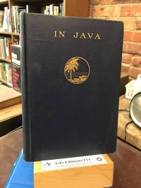 In Java, and Neighboring Islands of the dutch East Indies