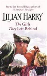 The Girls They Left Behind (Street at War)