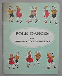 image of Folk Dances for Junior Primers, Senior Primers and Standard One