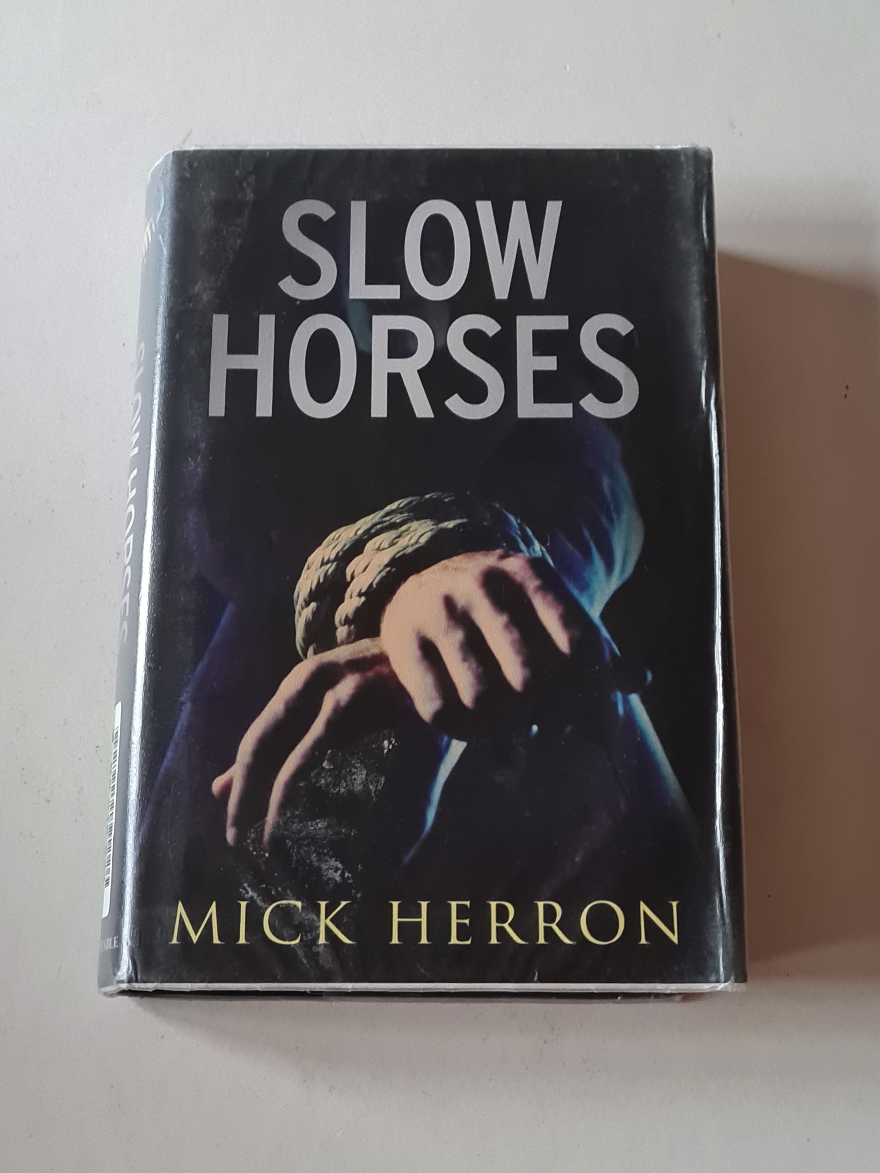 Slow Horses by Mick Herron 2010