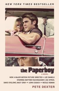 The Paperboy (Movie Tie-in Edition): A Novel