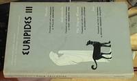 image of Greek tragedies volume III (Hecuba & Andromache & The Trojan Women & Ion