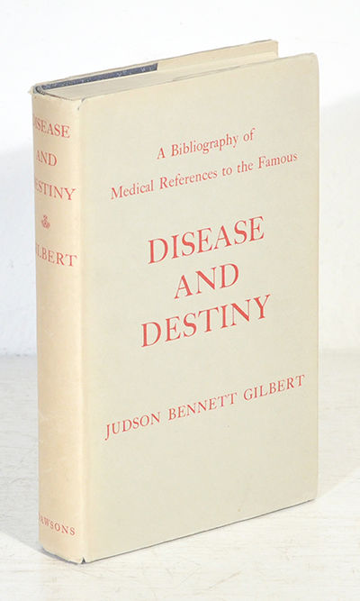 Disease and Destiny. A Bibliography of Medical…