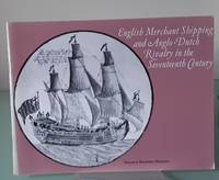cover of English merchant shipping and Anglo-Dutch rivalry in the seventeenth century