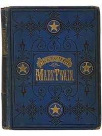 Mark Twain's Sketches, New and Old. Now First Published in Complete Form
