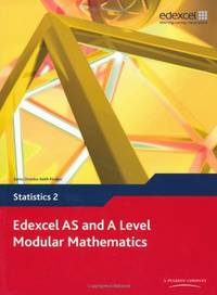 Edexcel AS and A Level Modular Mathematics - Statistics 2