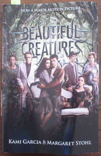 Beautiful Creatures: Beautiful Creatures (Book #1)