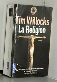 La religion by Tim WILLOCKS - Paperback - 2011 - from AMMAREAL (SKU: C-199-609)