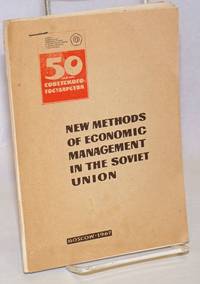 New Methods of Economic Management in the Soviet Union