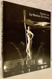 Soviet Era; The Lumiere Brothers Center for Photography