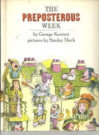 The Preposterous Week by Keenen, George - 1/1/1971