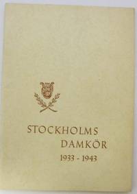 Stockholms damkör 1933-1943.