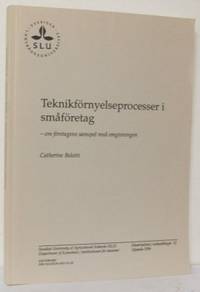 Teknikförnyelseprocesser i småföretag. Om…