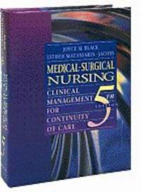 Medical-Surgical Nursing : Clinical Management for Continuity of Care