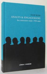 Analys & engagemang. Sex statsvetare under…