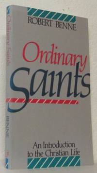 Ordinary Saints. An Introduction to the Christian…