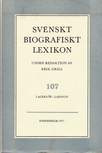 Svenskt Biografiskt Lexikon. Häfte 107 [=Band 22]…