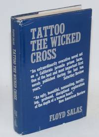 Tattoo the Wicked Cross a novel