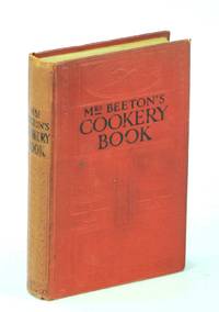 Mrs. Beeton's Cookery Book: All About Cookery, Household Work, Marketing,  Trussing, Carving, Etc.