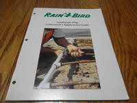 Rain Bird; Landscape Drip Contractor&#039;s Application Guide by Rain Bird Corp - 2005