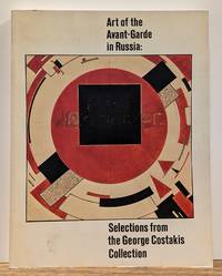 Art of the Avant-Garde in Russia: Selections from the George Costakis Collection