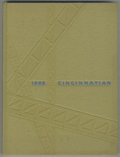 [Yearbook]: Cincinnatian 1965 [The University of Cincinnati]