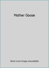 Mother Goose