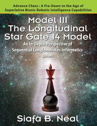 Model III: The Longitudinal Star Gate 14 Model: An In-Depth Perspective of Sequential...